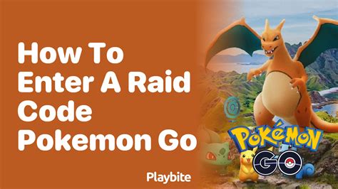 how to enter a raid code pokemon go|pokemon go trainer code.